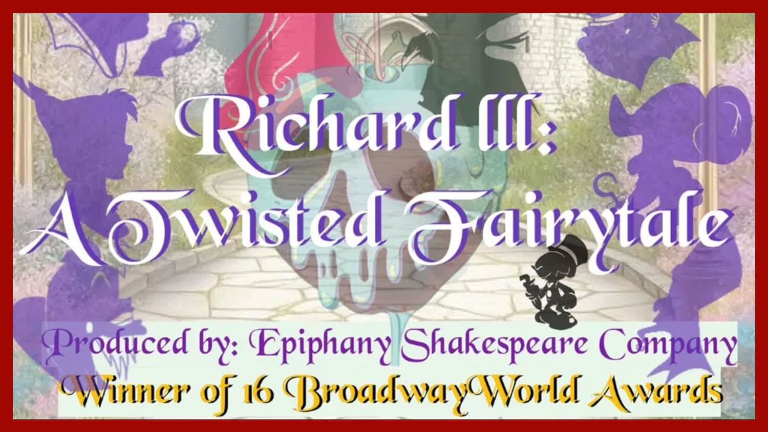 Richard III: A Twisted Fairytale