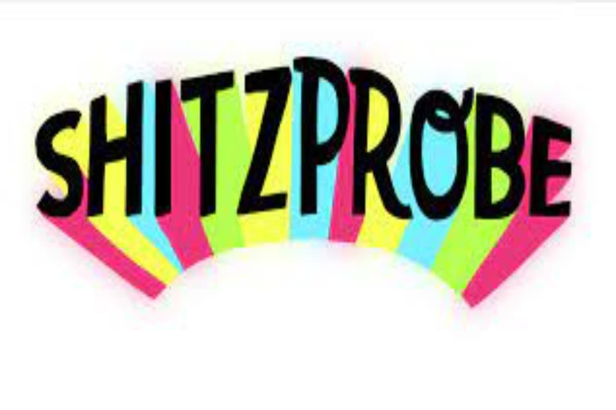Shitzprobe