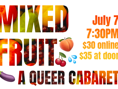 Mixed Fruit 🍇 Queer Variety 2026