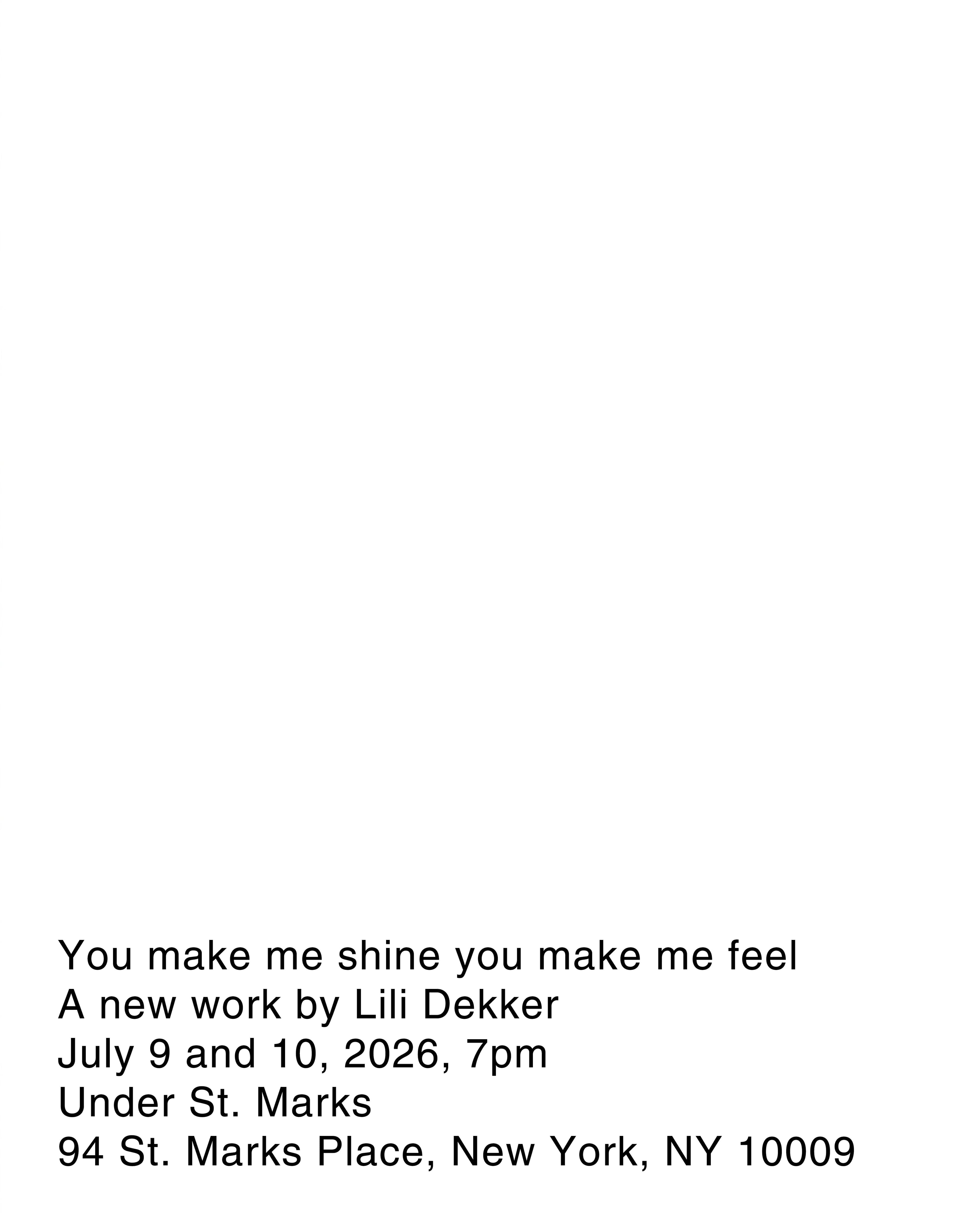 You make me shine you make me feel