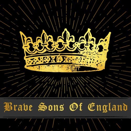 Brave Sons Of England
