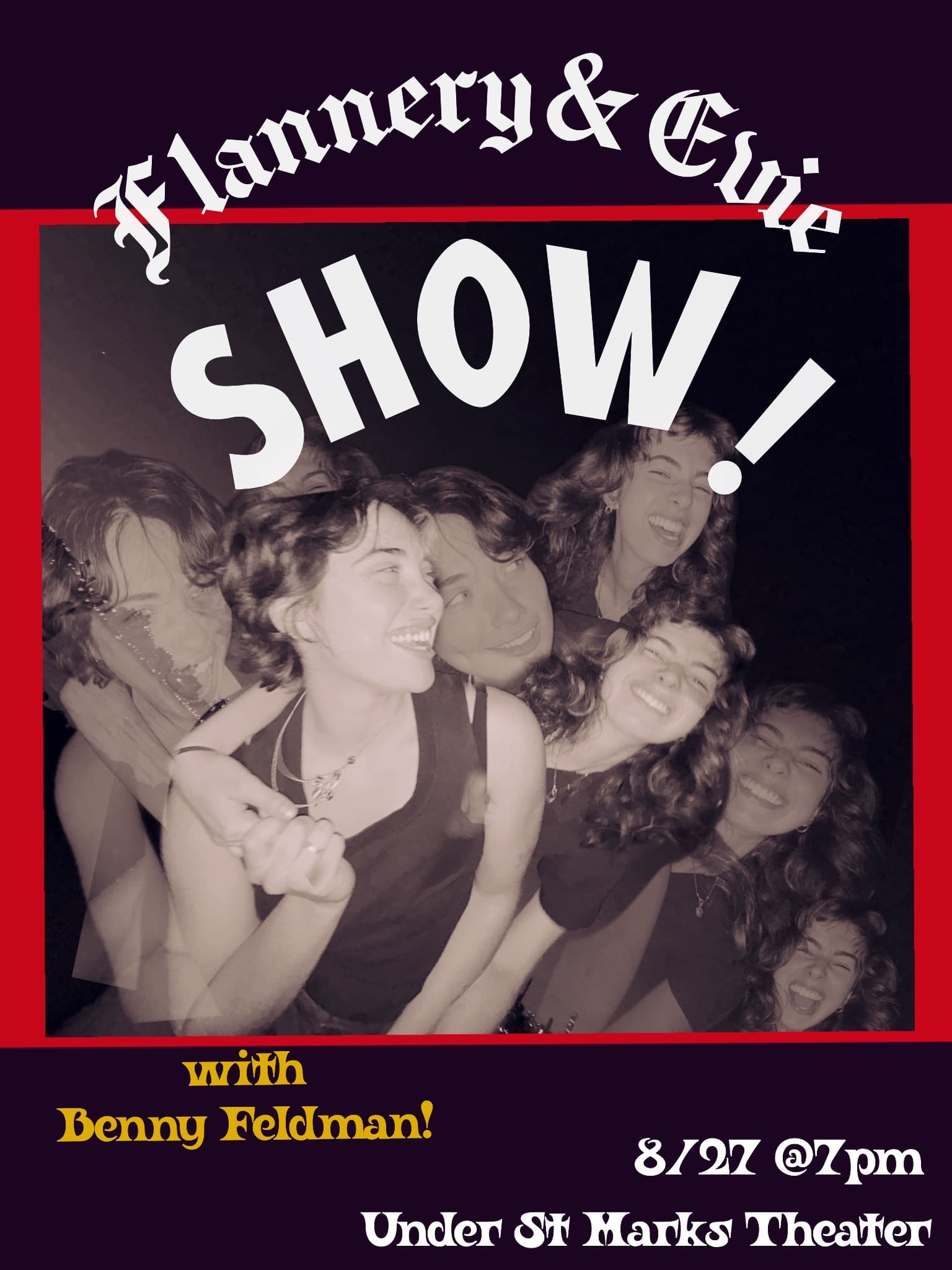 Flannery & Evie Show