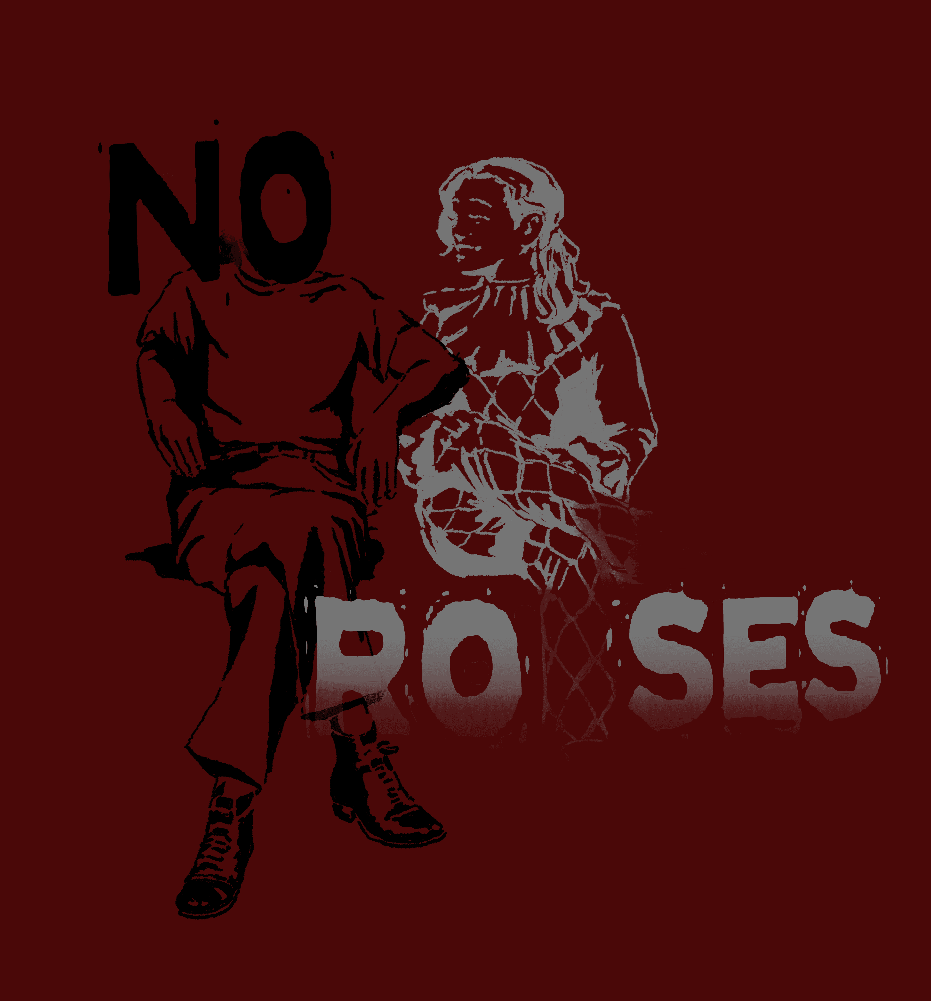 No Roses