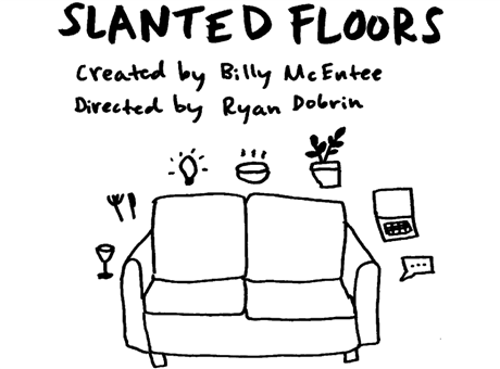 Slanted Floors