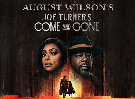 August Wilson's Joe Turner's Come and Gone