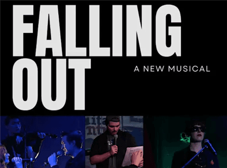 Falling Out: A New Musical