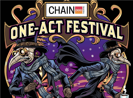 Chain Winter One-Act Festival