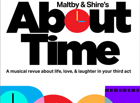 Maltby & Shire's About Time