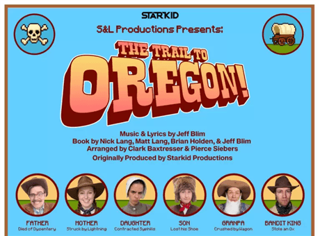 Starkid’s The Trail to Oregon