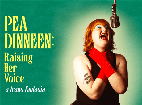 Pea Dinneen: Raising Her Voice