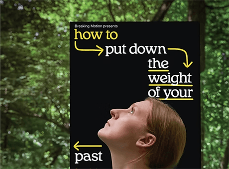 How To Put Down The Weight of Your Past
