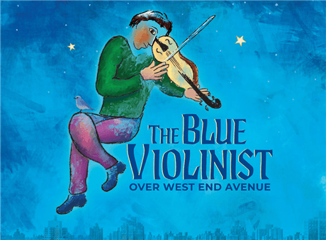 The Blue Violinist Over West End Avenue