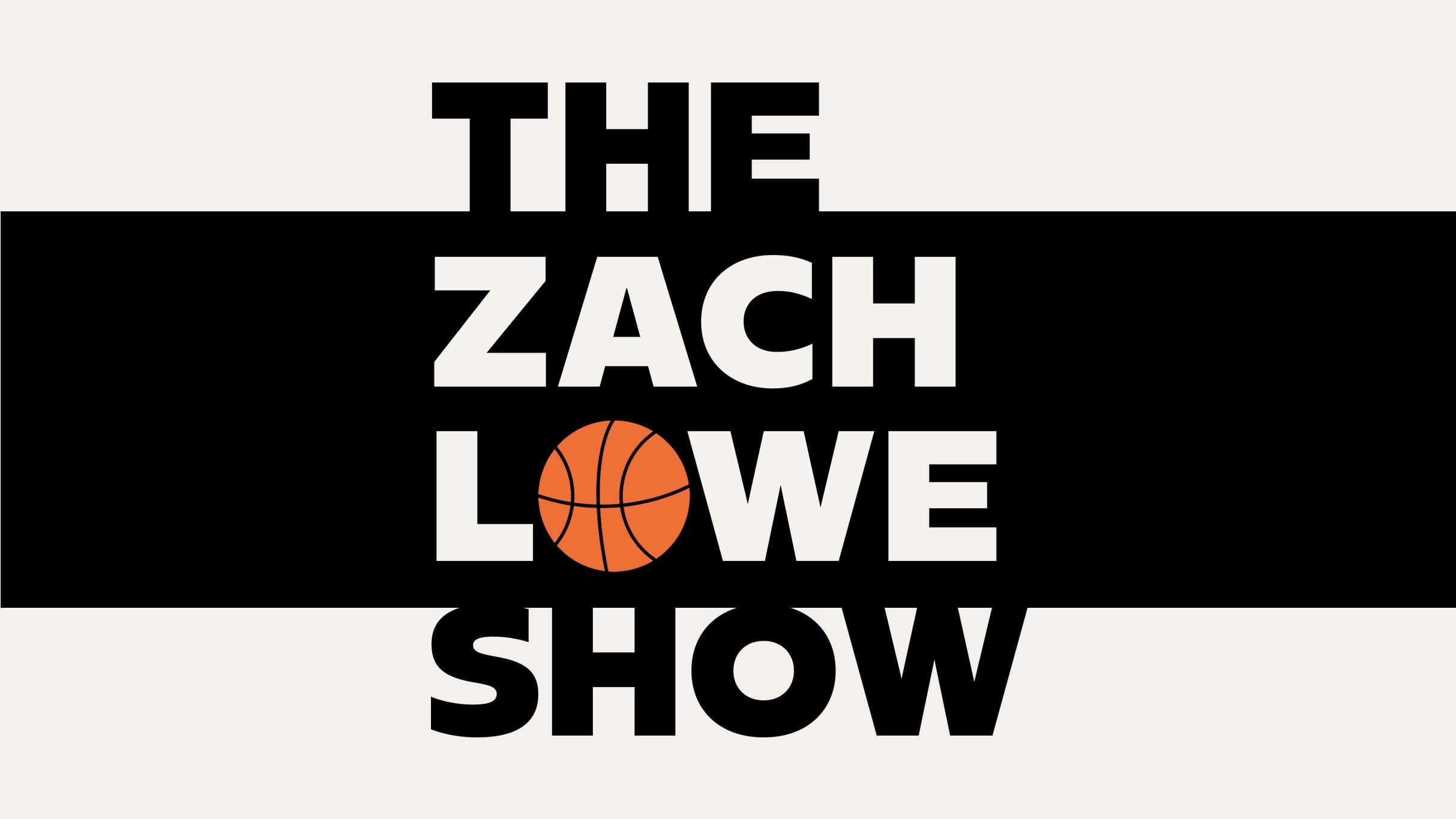 The Zach Lowe Show