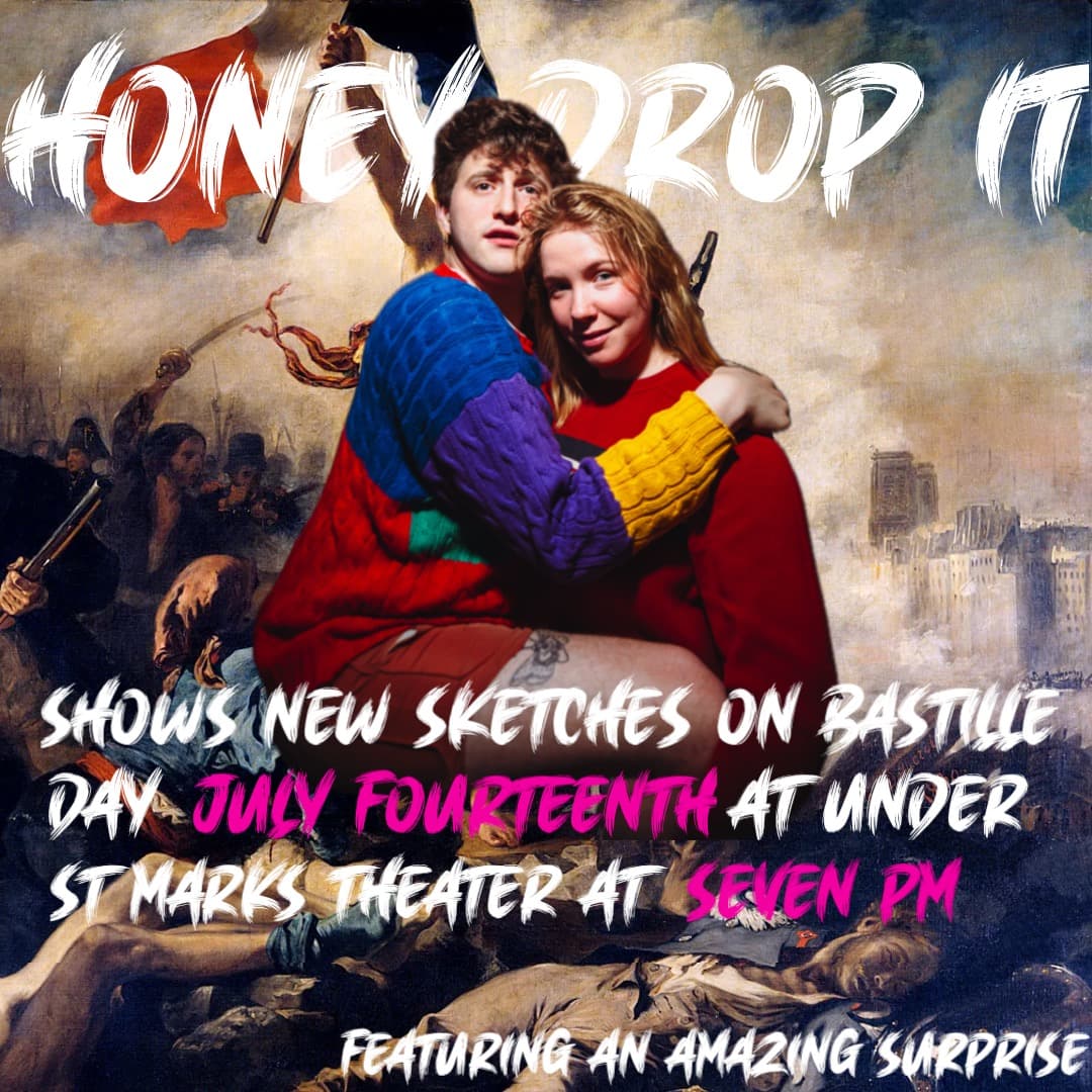 Honey, Drop It
