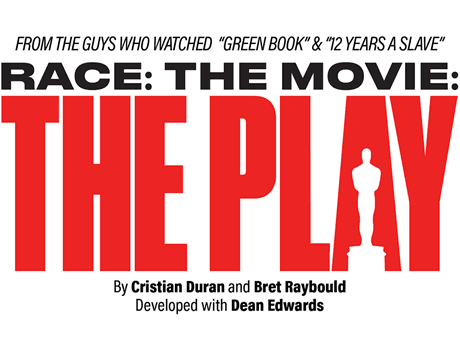 Race: The Movie: The Play